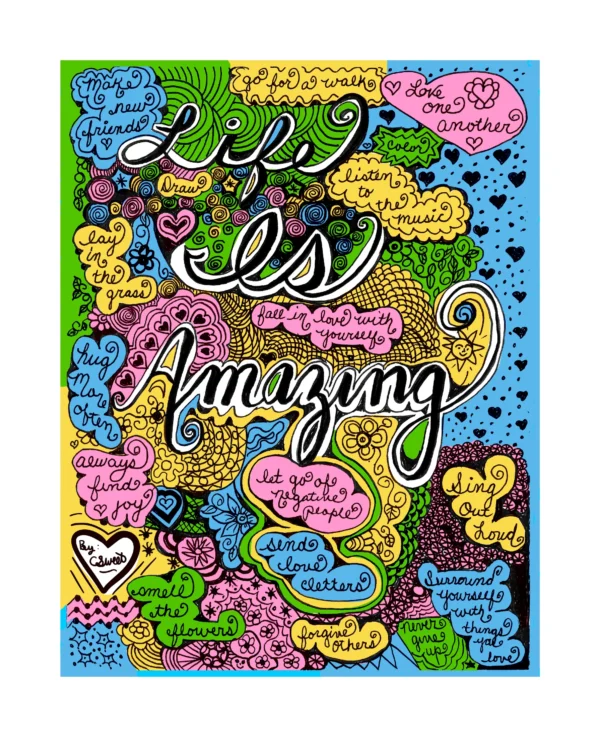 Life Is Amazing Adult Coloring Book